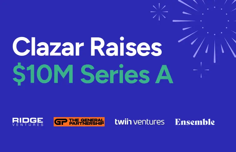 Clazar Raised $10M Series A