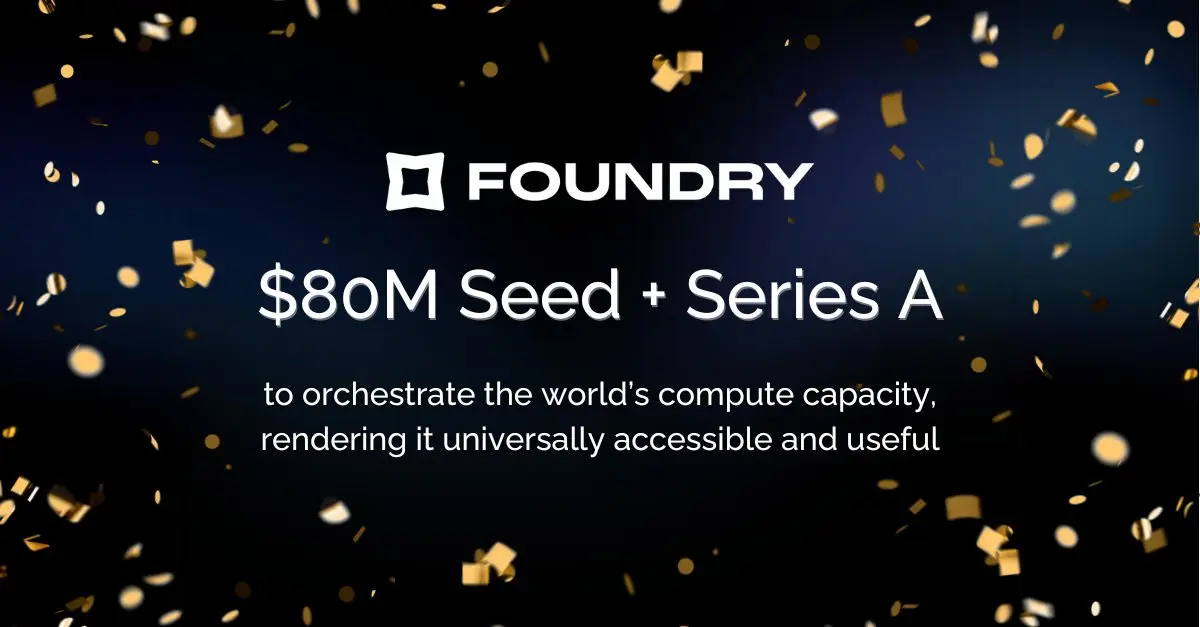 Foundry AI $80M Series By Sequoia